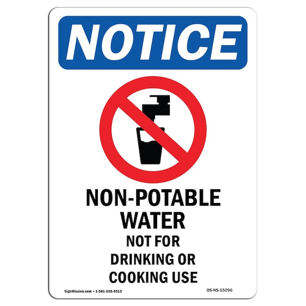 Safety Sign, OSHA Notice, 5" Height, Non-Potable Water Not Sign With Symbol, Portrait, 10PK